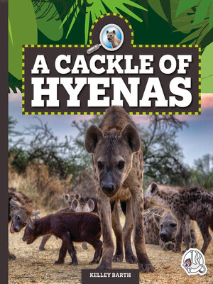 cover image of A Cackle of Hyenas